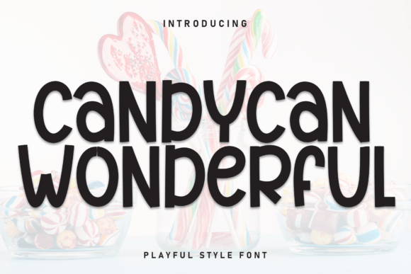 Candycan Wonderful Font: A Guide to Its Design, Use Cases, and Practical Considerations