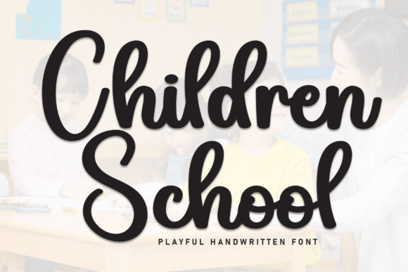 Children School Font: Elevating Digital and Print Design with Elegant Script