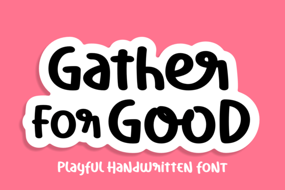 Gather of Good Font: A Playful Design Tool