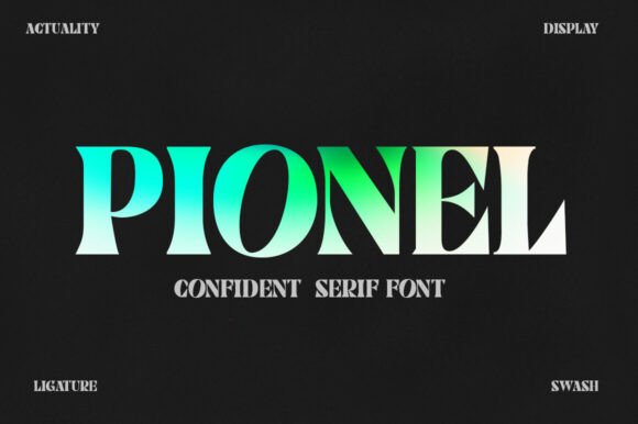 Pionel Font: Bold Serif Design