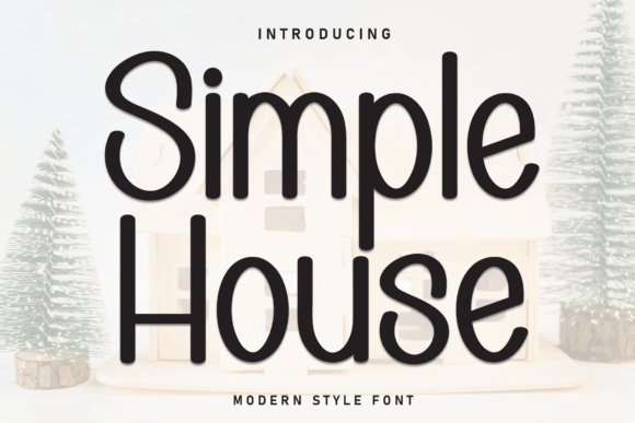 Simple House Font: A Friendly Handwritten Typeface for Creative Projects